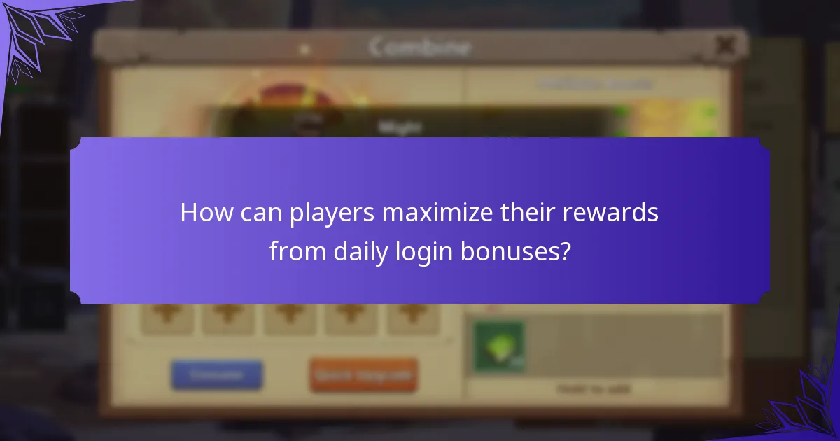 How can players maximize their rewards from daily login bonuses?