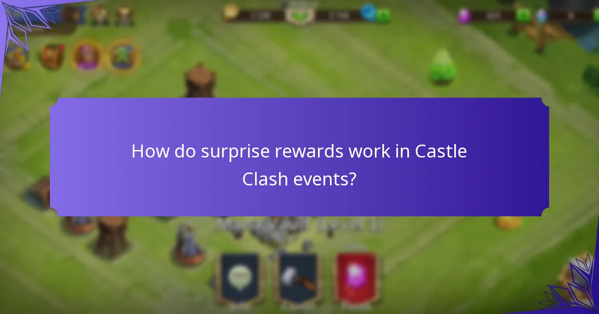 How do surprise rewards work in Castle Clash events?