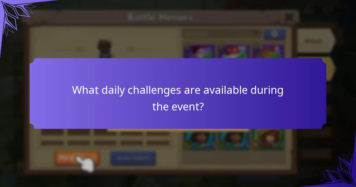What daily challenges are available during the event?