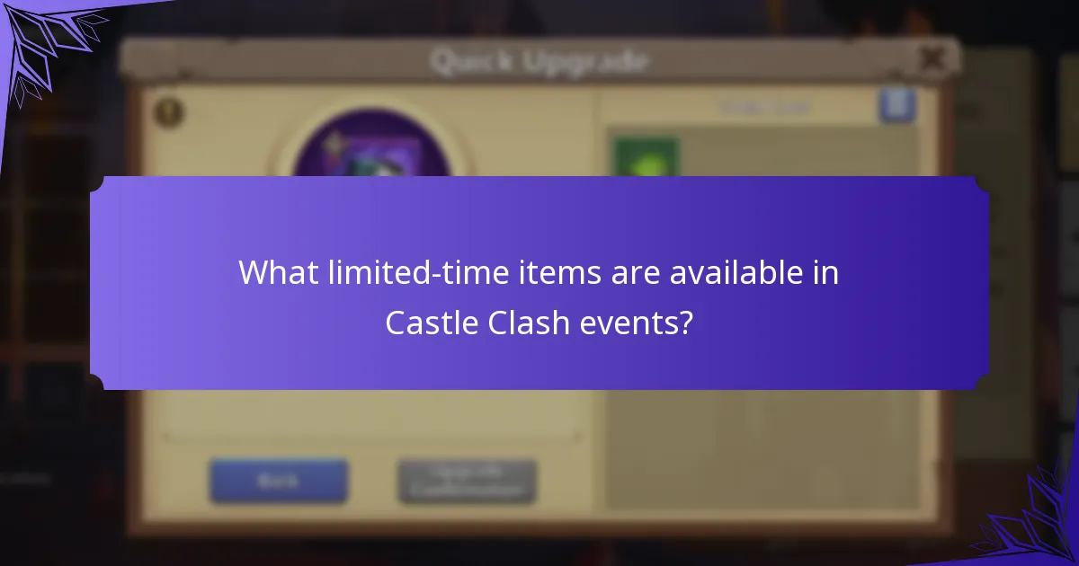 What limited-time items are available in Castle Clash events?
