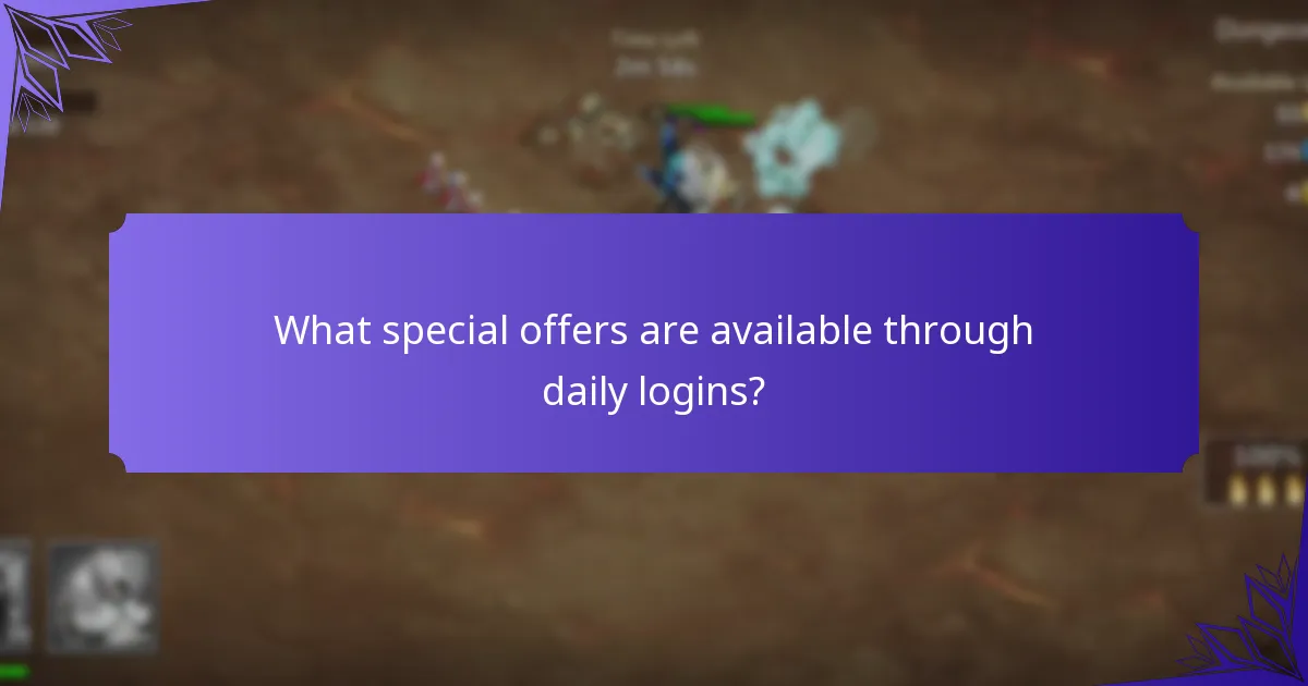 What special offers are available through daily logins?