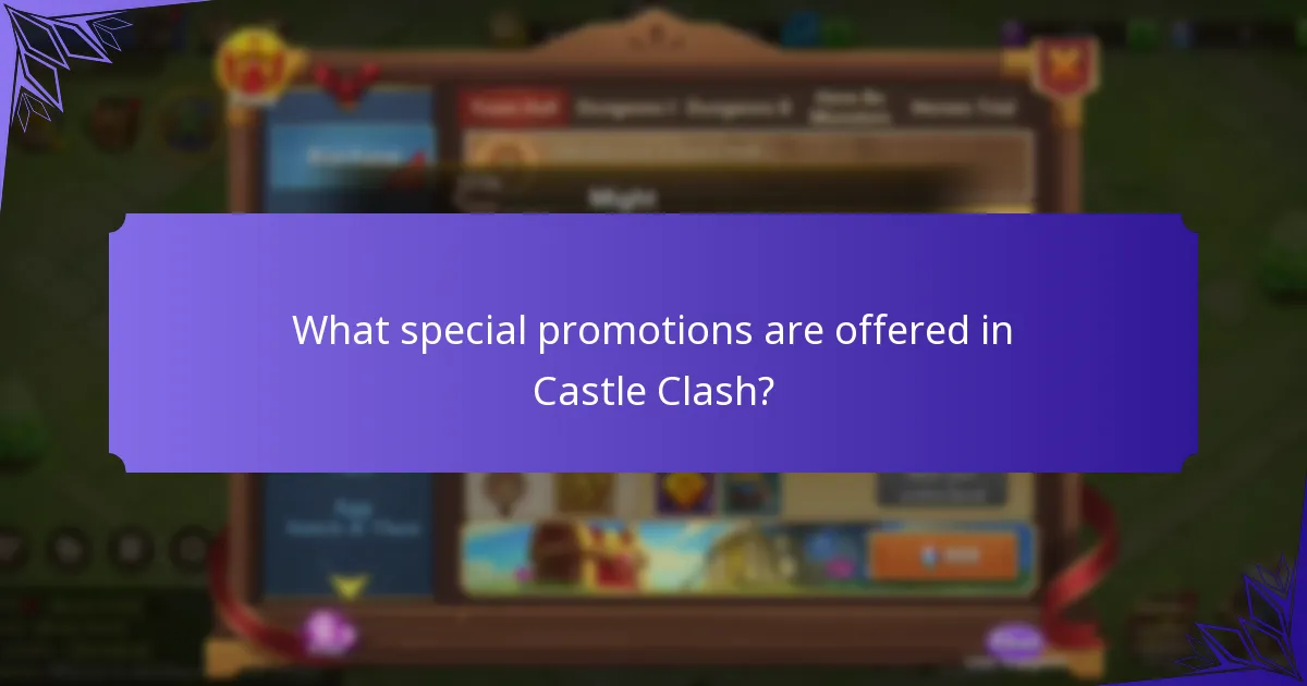 What special promotions are offered in Castle Clash?