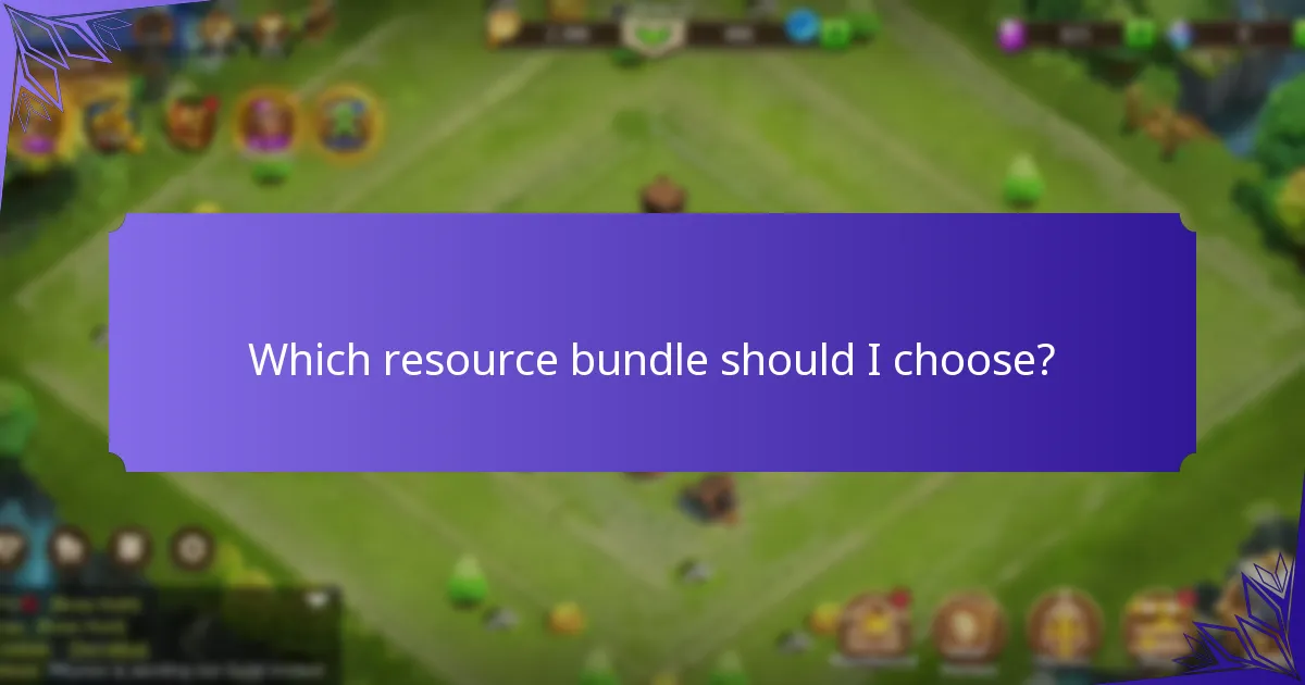 Which resource bundle should I choose?