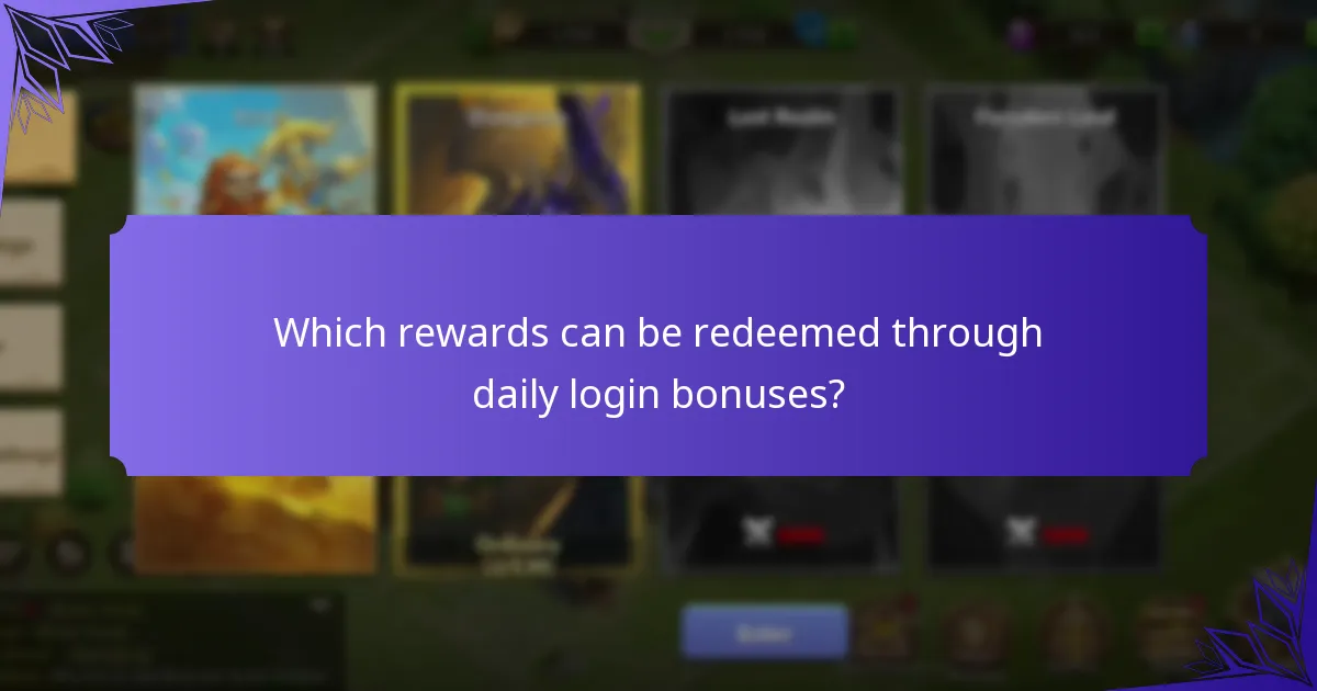 Which rewards can be redeemed through daily login bonuses?